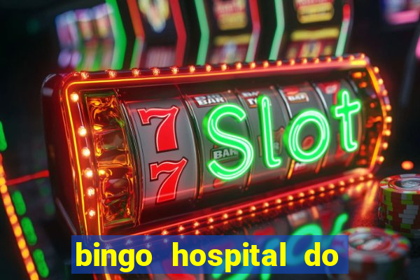 bingo hospital do cancer barretos